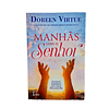 Manhãs com o Senhor de Doren Virtue