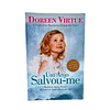 Um Anjo Salvou-me de Doreen Virtue